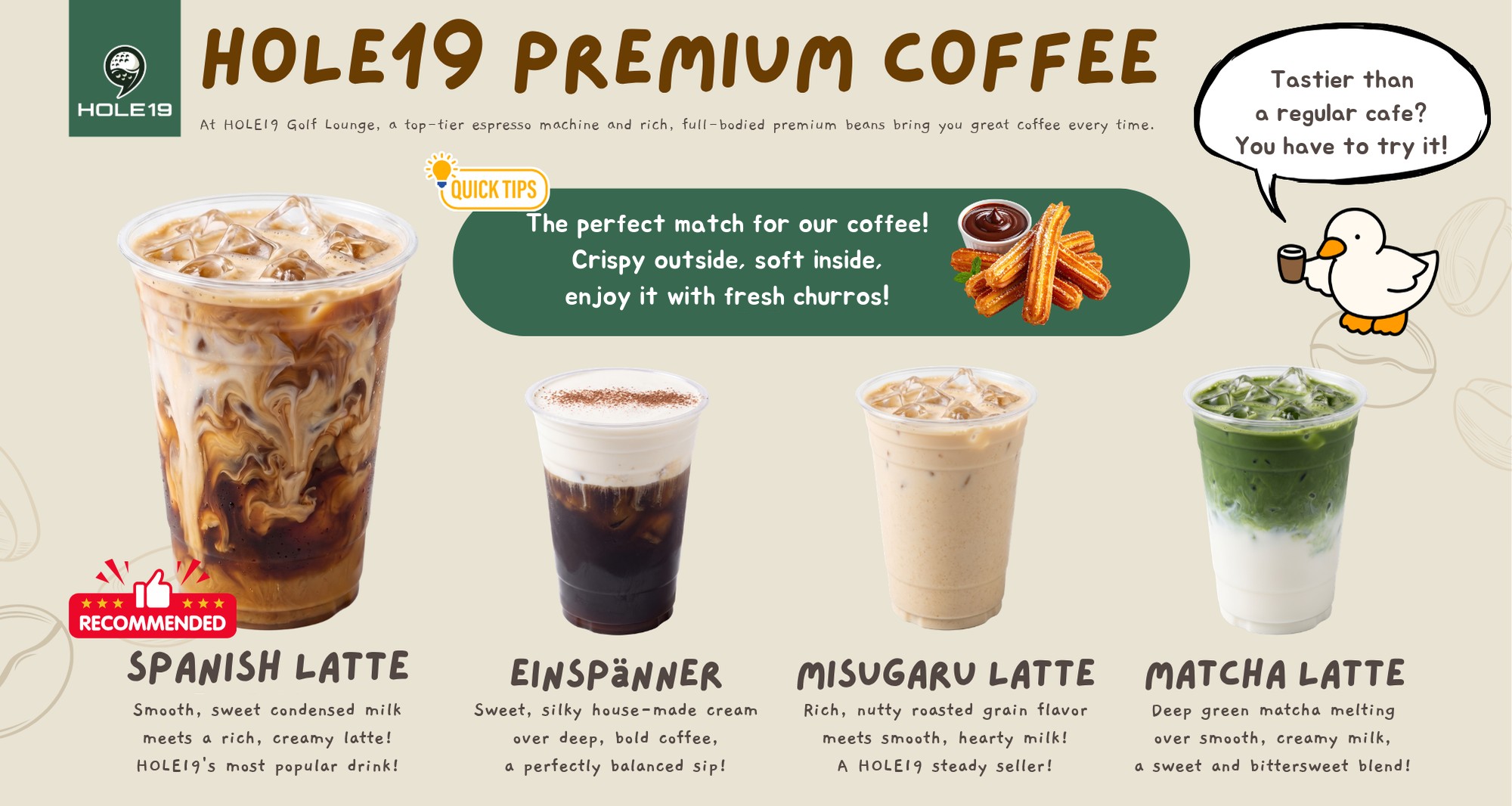 HOLE19 Premium Coffee menu: Spanish latte, Einspanner, Misugaru latte and Matcha latte